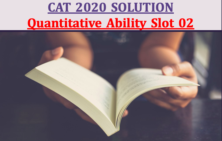 CAT 2020 Solution QA Part 02